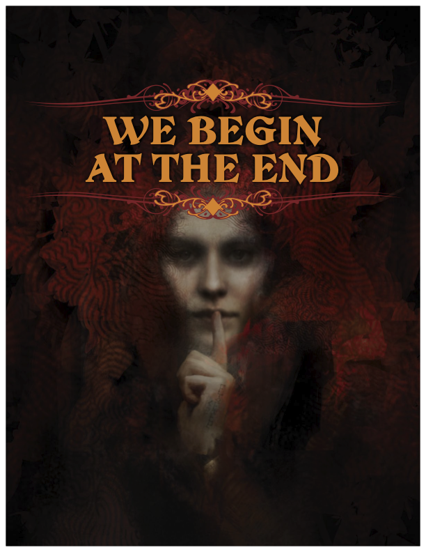 We Begin at the End