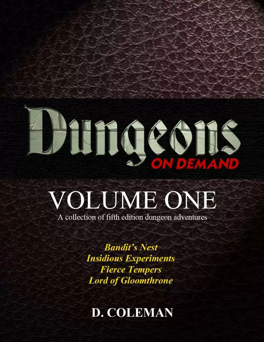 Dungeons on Demand: Volume One