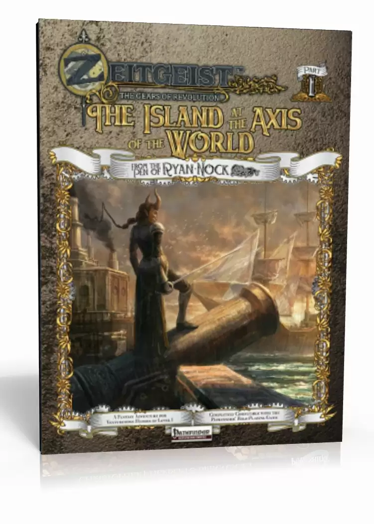 ZEITGEIST #1: Island at the Axis of the World (Pathfinder RPG)