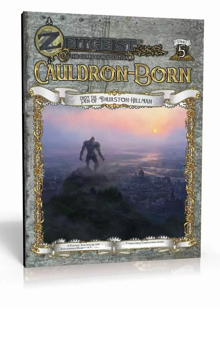 ZEITGEIST #5: Cauldron-Born (PATHFINDER RPG)