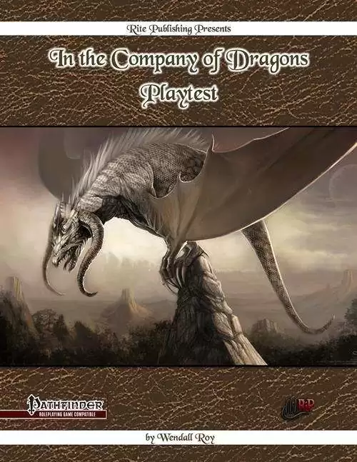 In The Company of Dragons Playtest (PFRPG)
