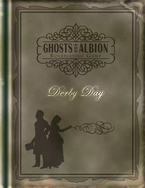 Derby Day - Ghosts of Albion Quickstart