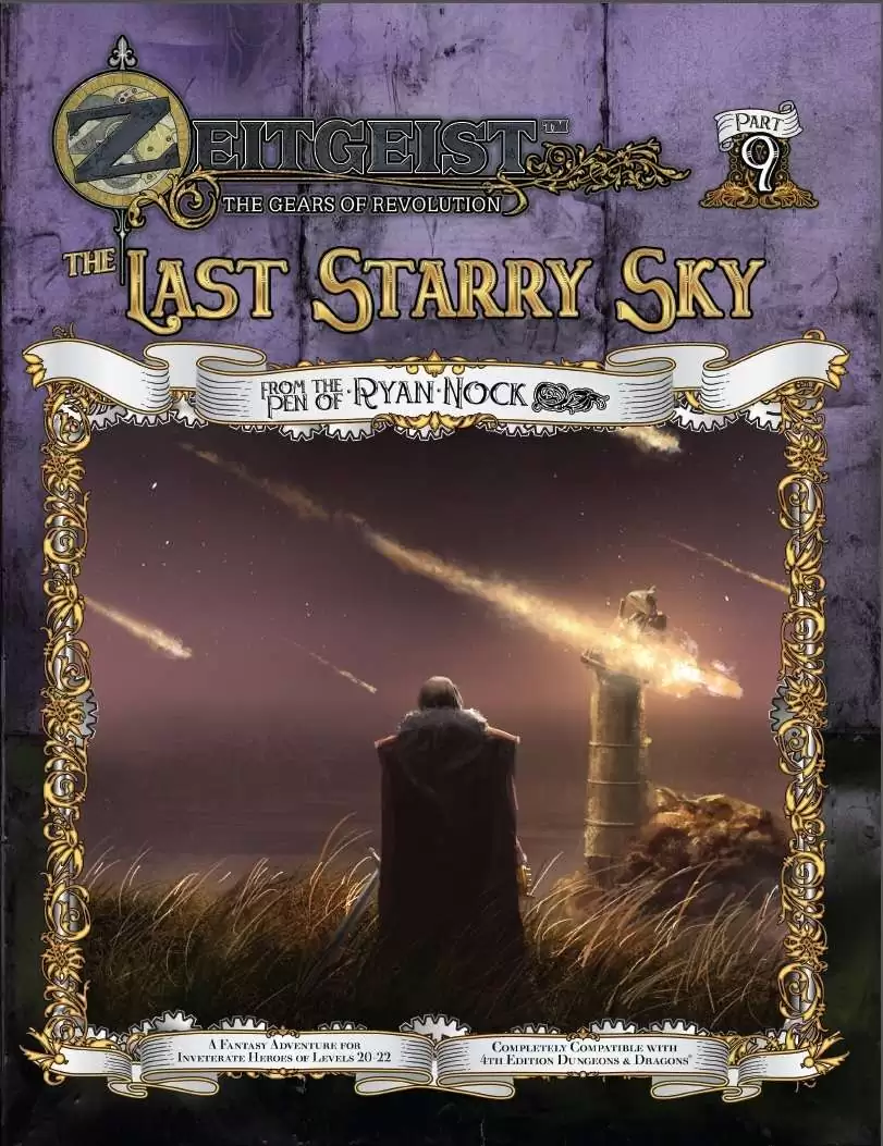 ZEITGEIST #9: The Last Starry Sky (D&D 4E)