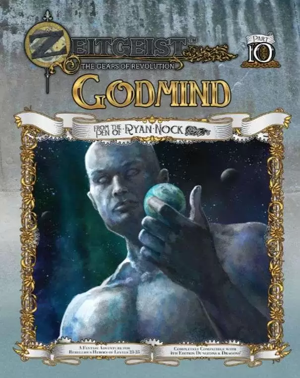 ZEITGEIST #10: Godmind (4E)