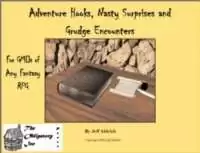 Adventure Hooks, Nasty Surprises and Grudge Encounters