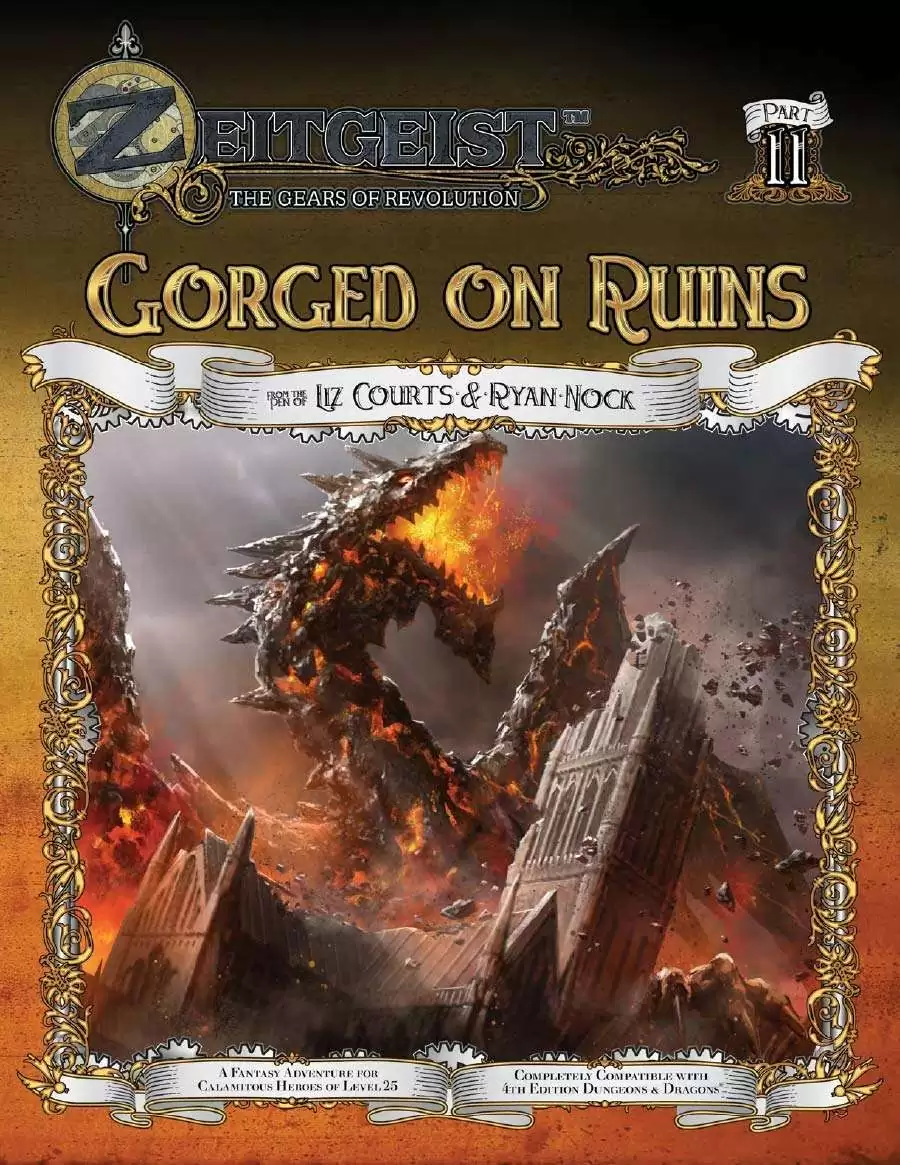 ZEITGEIST #11: Gorged on Ruins (4E D&D)