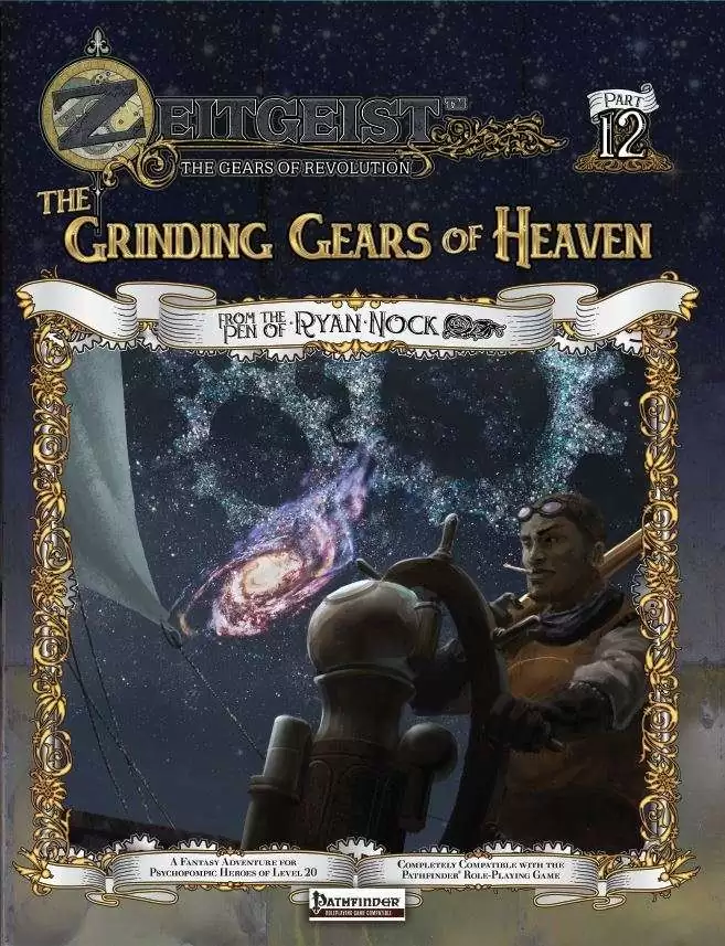 ZEITGEIST #12: The Grinding Gears of Heaven (Pathfinder)
