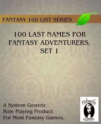 100 Last Names For Fantasy Adventurers, Set 1