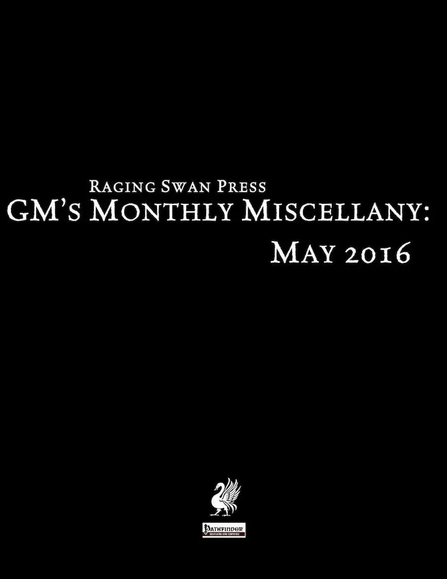 GM's Monthly Miscellany: May 2016