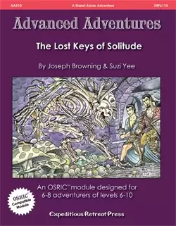 Advanced Adventures #10: The Lost Keys of Solitude