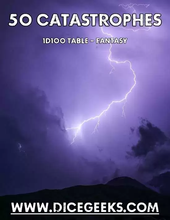 50 Fantasy Catastrophes - 1D100 Table