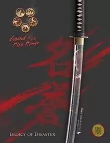 Legend of the Five Rings: Legacy of Disaster