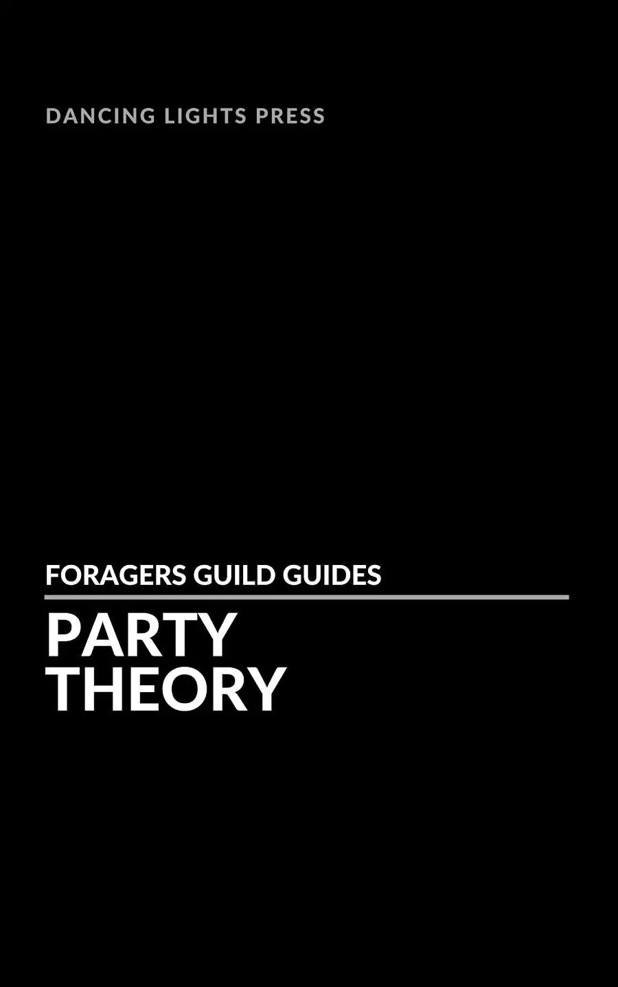 Party Theory