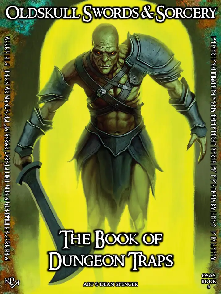 CASTLE OLDSKULL - The Book of Dungeon Traps