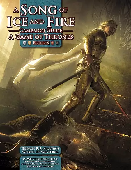A Song of Ice and Fire Campaign Guide: A Game of Thrones Edition