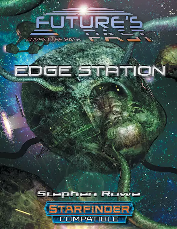 Future's Past: Edge Station (1 of 5)