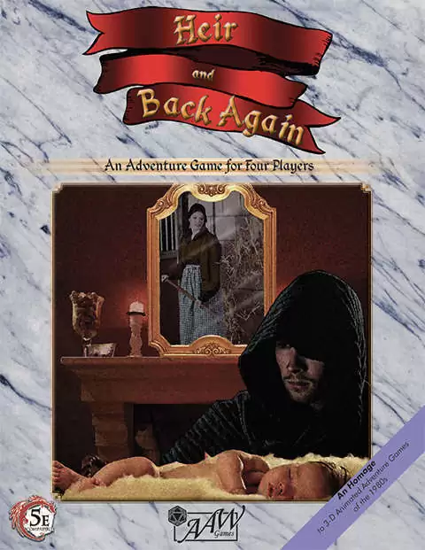 (5E) Heir & Back Again