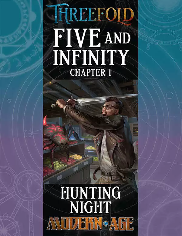 Five and Infinity: Chapter 1 - Hunting Night