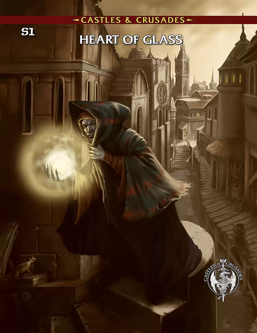 Castles & Crusades Heart of Glass