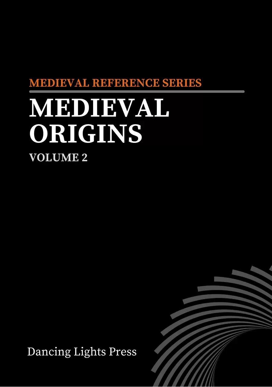Medieval Origins Volume 2