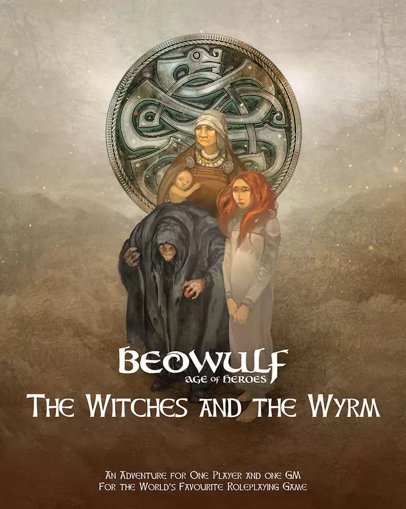 BEOWULF: The Witches and the Wyrm