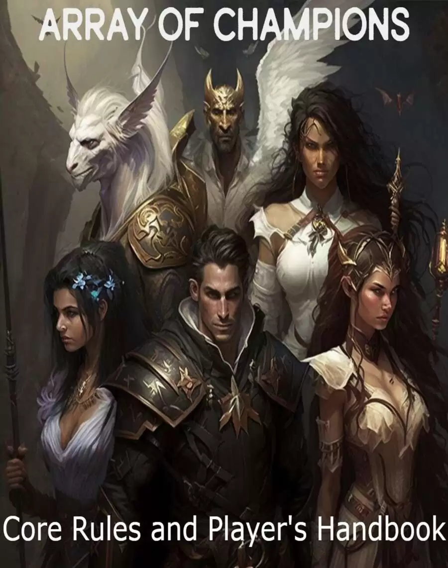 Array of Champions Core Rulebook and Player's Handbook