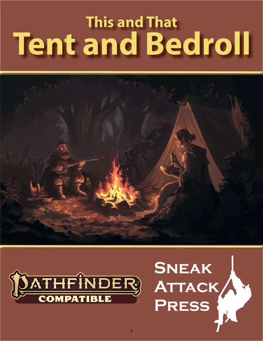 This and That: Tent and Bedroll (PF2e)